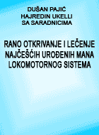 rano otkrivanje i lečenje najčešćih urodjenih mana lokomotornog sistema